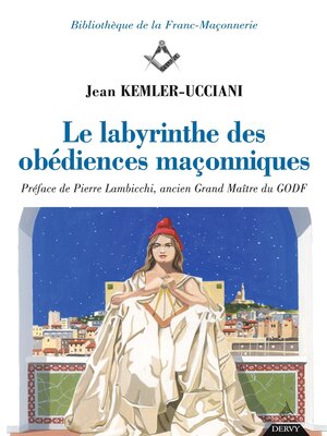 cover image of Le labyrinthe des obédiences maçonniques